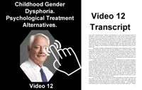 Childhood Gender Dysphoria - Psychological Treatment Alternatives_Vid_12_Tap