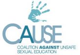 CAUSE(Coalition Against Unsafe Sexual Education)